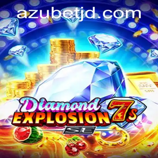 Dive Into the Thrilling World of DiamondExplosion7sSE with Azubet
