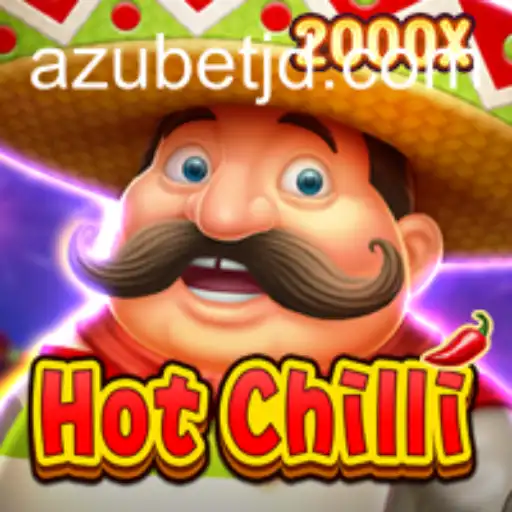 Discover the Thrilling World of HotChilli: A Spicy Adventure with Azubet